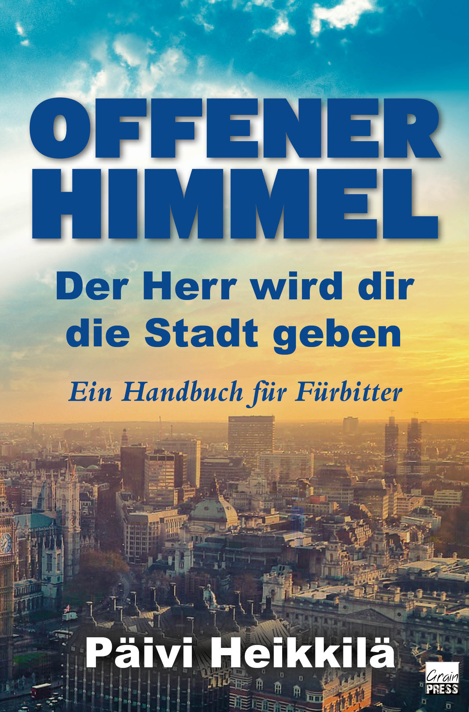 Saksankielinen käännös kirjasta Herra antaa teille kaupungin